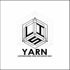 Yarn - Exclusive Mix For Lostinsound.org