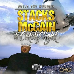 Stacks McCain x Blak Tim x Krash x ITS MINE