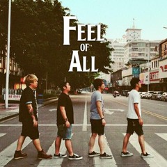 Feel Of All - 爽棍星期幾