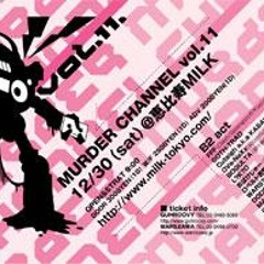 FFF Live @ Murder Channel Vol.11(December 30, 2006)