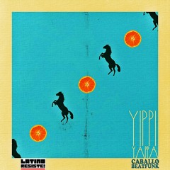 Caballo & Beat Funk - Yippi Yappa (Original)