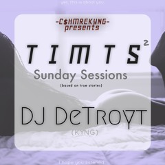 TIMTS 2 - Sunday Sessions