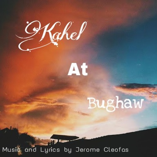 Kahel at Bughaw Covers
