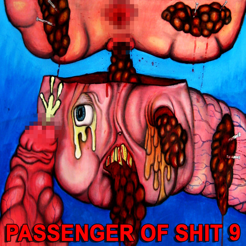 SHITTUNE - PASSENGER OF SHIT #9