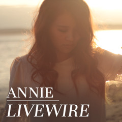 Livewire - Oh Wonder | Annie Jo