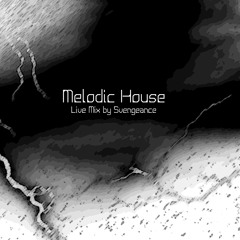 Melodic House Mix