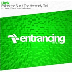 Lirrik - Follow The Sun (Maxim Hix Remix) (demo cut) [Entrancing Rec] [Out 20.07.2015]