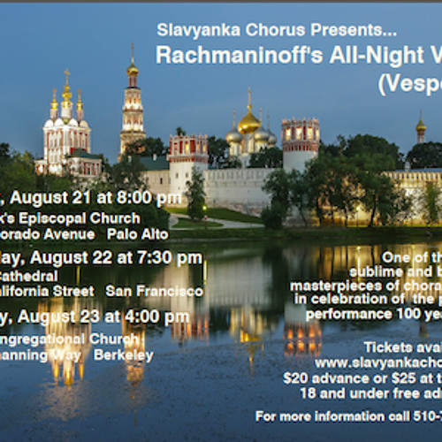 SLAVYANKA CONCERT PREVIEW: Rachmaninoff's All-Night Vigil  (August 2015)
