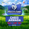Download Electric Love Festival 2015 Saturday Chris Armada full energy MainStage Live Set Electric Love Festival 2015 Saturday Chris Armada full energy MainStage Live Set