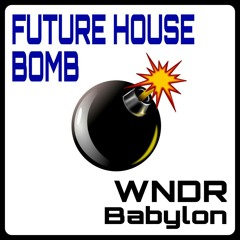 WNDR - Babylon [FREE DOWNLOAD]