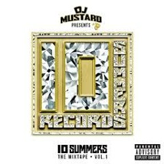 DJ Mustard - Ice Cream (feat. Dom Kennedy & Ty Dolla $ign)
