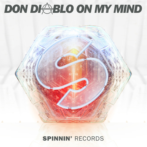 Don Diablo - On My Mind (Original Mix)