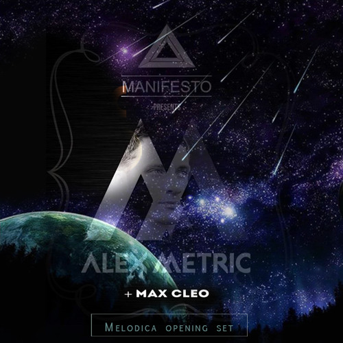 [LIVE] Melodica open set for Alex Metric @ Manifesto 18 Jul 2015