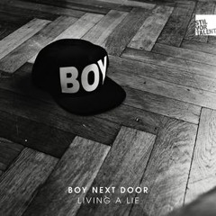 Boy Next Door - Living A Lie (Benotmane Remix) [Stil Vor Talent]
