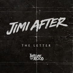 Jimi After - The Letter (Crackboy Remix) - Snippet