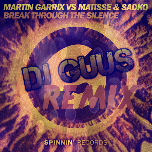 Martin Garrix Vs Matisse Amp Sadko Break Through The Silence Guucie Trap Remix By Legatus Guucie On Soundcloud Hear The World S Sounds soundcloud