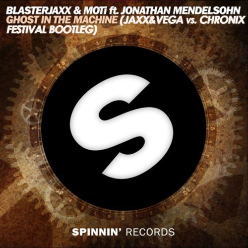 Blasterjaxx & MOTi - Ghost In The Machine (Jaxx & Vega & Chronix Festival Bootleg)