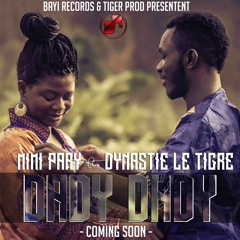 Mimi Pary Ft. Dynastie Le Tigre - Dady Dady