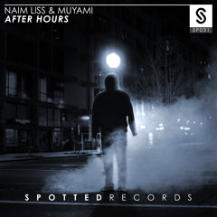 Naim Liss & Muyami- After Hours (Original Mix)