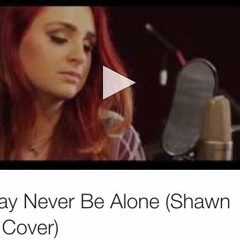 Never Be Alone - Nikki Shay (Shawn Mendes Cover)