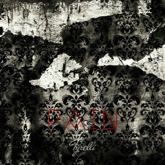 Tyrelli - Pain // Instrumental // NON DISPONIBILE