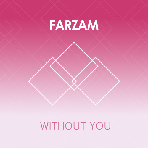 Farzam - Without You