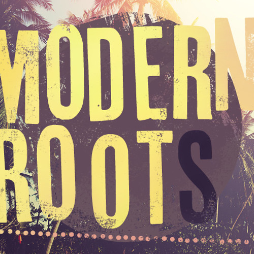 Moder Roots Stream Modern Roots by Tema Sokolchik | Listen online for free on ...