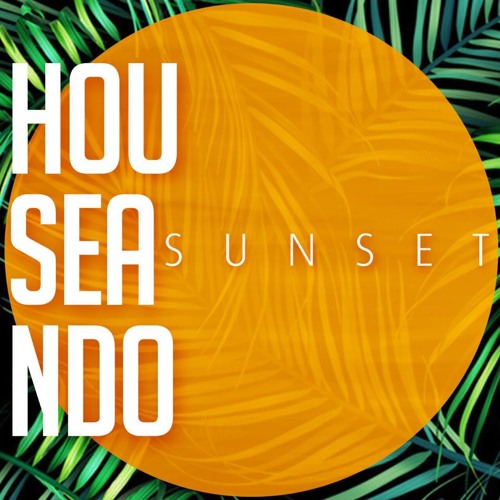 Set Houseando II - 27/07/15