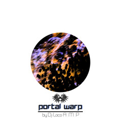 Portal Warp - Dj loco A.M.P