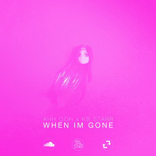 When I'm Gone - ft KB Starr