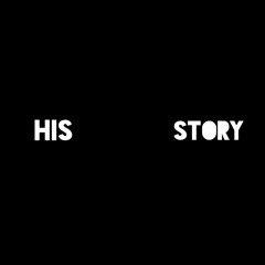 HIS  STORY