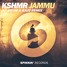 KSHMR - Jammu (AF DnB Rmx)