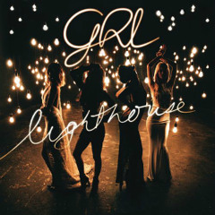G.R.L - Lighthouse (Stylo bootleg)