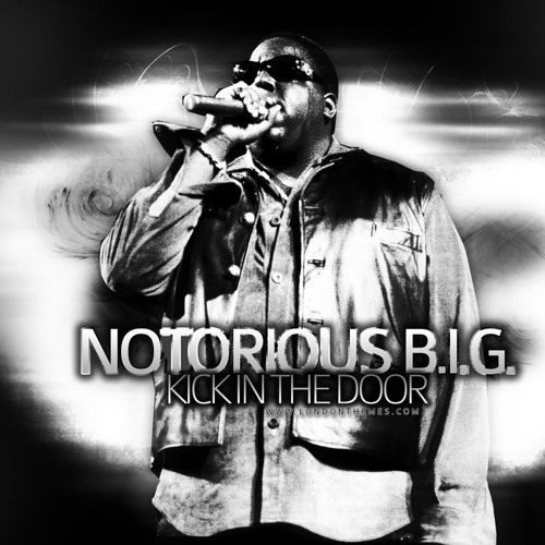 Stream KICK IN THE DOOR Tha Kid feat. Biggie Smalls by Tha Kid