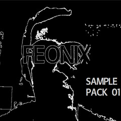 Feonix Sample Pack 001 Demo Tune (check desc/info for links to the pack)