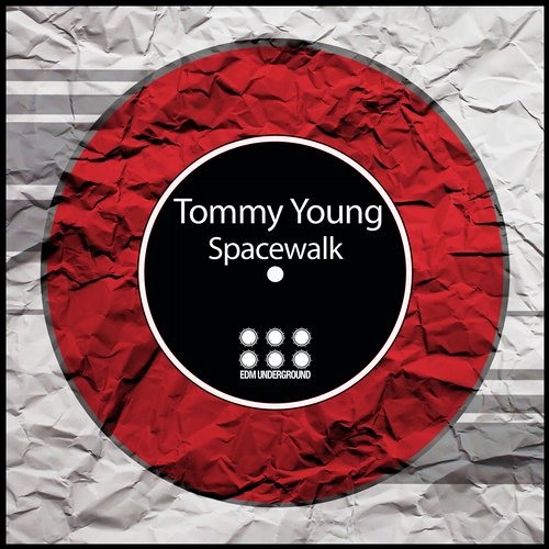 Tommy Young - Spacewalk (Original Mix) Out Now On Beatport