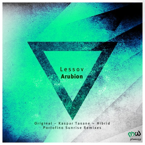 Stream Lessov Arubion Portofino Sunrise Remix By Phw Elements