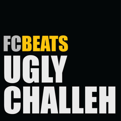 Ugly Challeh (Get Ugly x Tere Naah Teh Whiskey Challeh)