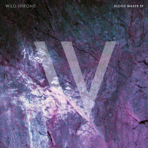 Wild Throne - Blood Maker EP