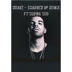 Drake - Charged Up (REMIX) FT Cardo Remel