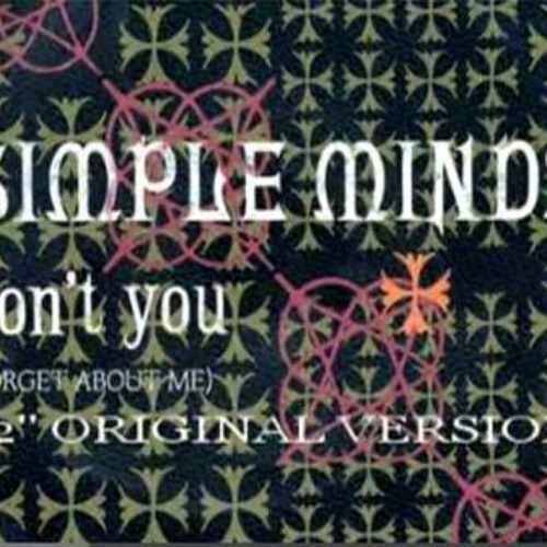 Simple Mind Dont You Forget About Me(mix)