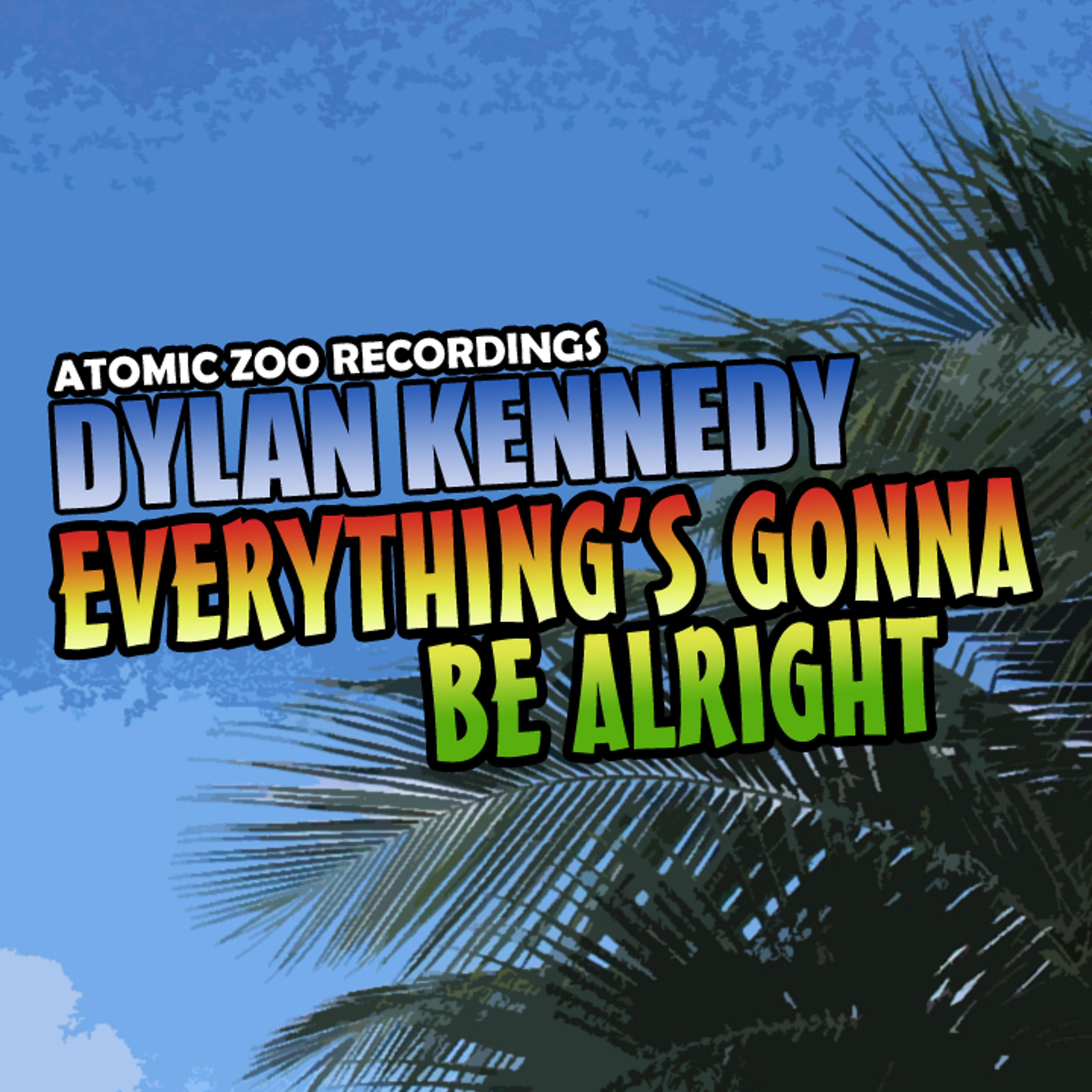 Dylan Kennedy - Everything's Gonna Be Alright (Original Mix) FREE DOWNLOAD episode artwork