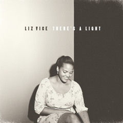 Liz Vice - Empty Me Out