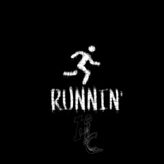 Runnin'(Prod. by L. David)