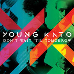 Young Kato - Runaway