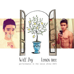 WILL JAY - Lemon Tree (The Voice China Season 4)