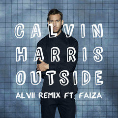 Outside (Alvii Remix ft. Faiza Chowdhury) - Calvin Harris