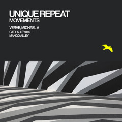 UNIQUE REPEAT Movements (Verve Remix)