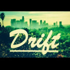 Drift - ITS TOO LATE (WILD BELLE/SNAKE SHIPS REMIX REMIX)