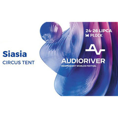 Siasia - Live at Audioriver Festival 2015 (Plock/PL, 24.07.2015)